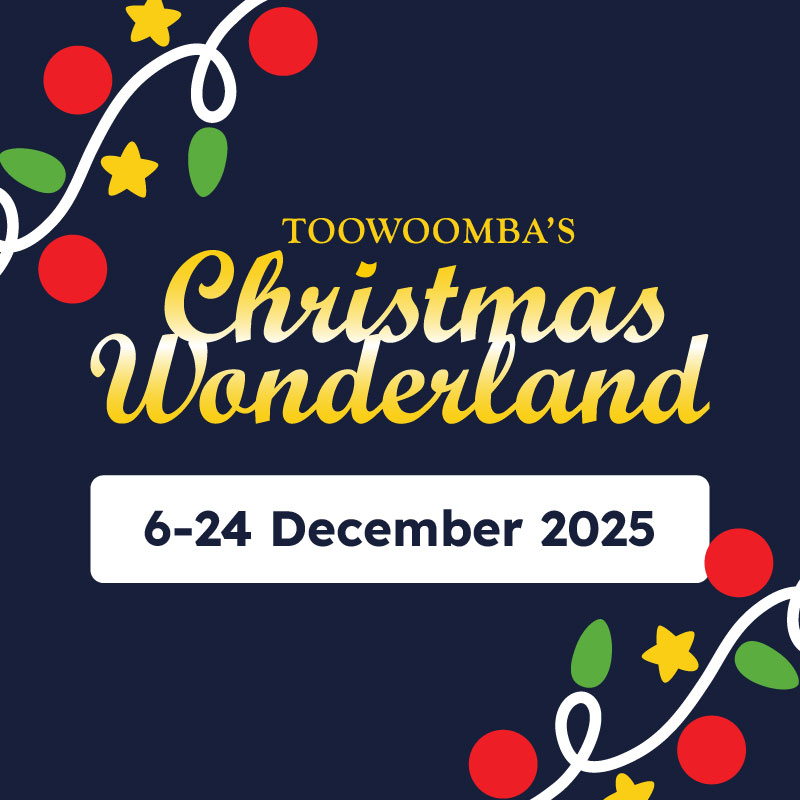 Toowoomba’s Christmas Wonderland 2025